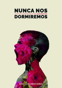 Cartel del proyecto Nunca nos dormiremos, mención especial en Sitges Pitchbox 2018