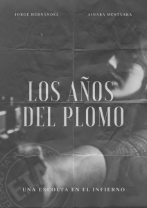 Los años del plomo, proyecto seleccionado para participar en 2nd Madrid TV Pitchbox
