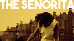 The Senorita, proyecto con mención especial en 2nd Madrid TV Pitchbox
