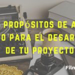 10 propósitos de año nuevo para el desarrollo de tu proyecto