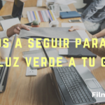 Pasos a seguir para que den luz verde a tu guion